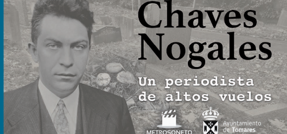 Documental Chaves Nogales, un periodista de altos vuelos web