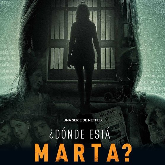 <p>cartel documental Netflix ¿dónde está Marta?</p>
